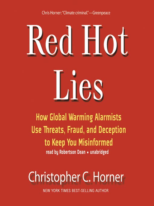 Title details for Red Hot Lies by Christopher C. Horner - Available